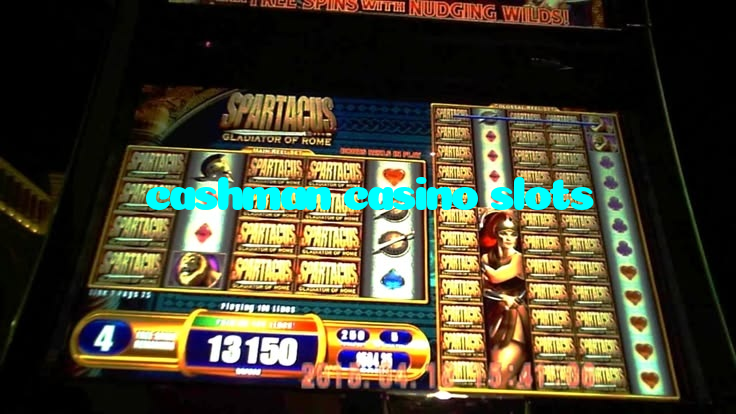 cashman casino slots